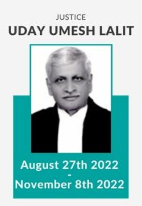 Image of Justice Uday Umesh Lalit, who will be the 49th CJI, with tenure August 27th 2022 - November 8th 2022